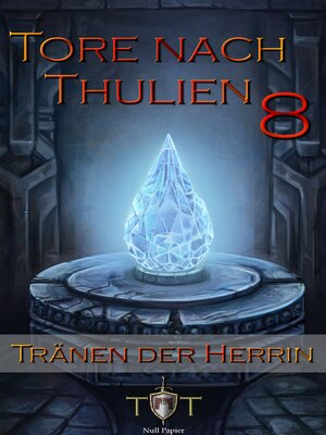 cover image of Die Tore nach Thulien
